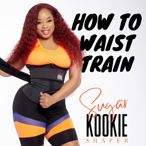 Waist training 101!